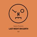Sasha presents Last Night On Earth 031 (November 2017)