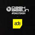 Dash Berlin - #DailyDash x ADE - October 22 (2020)