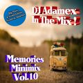 DJ Adamex - Memories Minimix Vol.10