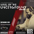 Soul Of The Underground with Stolen SL | TM Radio Show | EP031 | Guest Mix by B3N (SL)