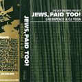 DJ Yoda & DJ Greenpeace - Jews Paid Too (Fatlace Mixtape, 1999)