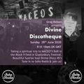 Greg Belson's Divine Disco 45's Virtual Set @ Maceo's 2020 - Block 9 Field - Glastonbury Festival