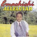 Best Of Emachichi Gospel Mix_Dj Kevin Thee Minister