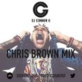 @DJCONNORG - Chris Brown Mix