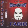 Fabio - Destiny - 26th January 1996