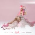 Nicki Minaj - Pink Friday (Matt Nevin Megamix)