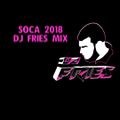 SOCA 2018 MIX DJ FRIES.mp3