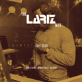 The LarizMix - July 2020: RnB | Afro | Dancehall | Hip Hop [Full Mix]