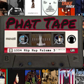 Phat Tape 1994 Hip Hop Volume 3