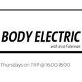 BODY ELECTRIC /w TONY PABLO - MARCH 10 - 2016