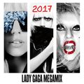 Lady Gaga Megamix 2017