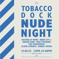 Park & Pickering FAC51 The Haçienda Nude Night @ Tobacco Dock London 15APR22 Live DJ Set