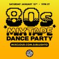 80s MIXTAPE DANCE PARTY with DJ Blush