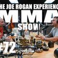 JRE MMA Show #72 with Andy Ruiz