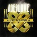 Age Of Love - Respect the Old School (Teil1)