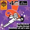 Baz Hickey (45 Live) Radio Krimi September 2022