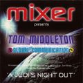 Tom Middleton ‎– A Jedi's Night Out [1999]