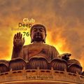 Buddha Deep Club 76