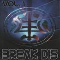 Break Dis Vol. 1 - (Various Artists)