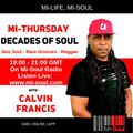 Calvin Francis / Decades Of Soul / Mi-Soul Radio /  Thu 7pm - 9pm / 13-08-2020