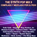 DJ Pich - The Synth Pop Mix Vol 2 (Section The 80's Part 6)