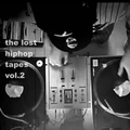 the lost hiphop tapes vol.2