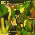 All About Our Love w/ Harriet Brown: 130 R&B Bangers - 6th November 2020