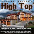 High Top Riddim 2017 (Dancehall) - Mix promo by Faya Gong