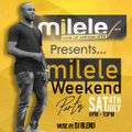 Milele FM Weekend Party Hosted By Presenter Dee 001 & DJ BLEND/ LIVE RADIO MIX