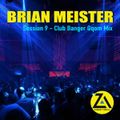 Brian Meister_Session 9 - Club Banger Gqom Mix (2019) | ZAMUSIC.ORG