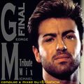 George Michael Final Tribute Mix (Mixed By DJ Danco)