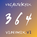 Trace Video Mix #364 VI by VocalTeknix
