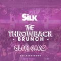 DJ Silk Presents The Throwback Brunch Mixes (Slow Jamz)