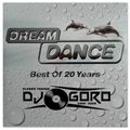 Dream Dance - Best Of 20 Years // 100% Vinyl // Classic Trance // 1994-2006 // Mixed By DJ Goro