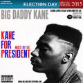 Kane For President Mixtape