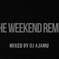The Weekend Remix
