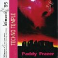 Paddy Frazer - Techno Temple - Side A Intelligence Mix 1995