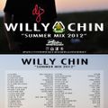Black Chiney presents Willy Chin Summer Mix 2012 
