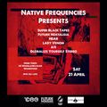 Vol 456 Hear CT: Native Frequencies Presents 29 June 2018