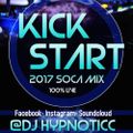 Kick Start - DJ Hypnoticc ( Fall 2k16- 17 Live Soca Mix)