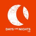 DAYS like NIGHTS 188
