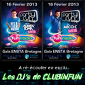 Party Fun Club 2013 : Adrien Toma et Mico C @Gala ENSTA Brest (16/02/13)