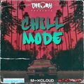 CHILL MODE -TODAY'S HITS