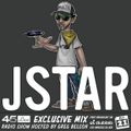 45 Live Radio Show pt. 168 with guest DJ JSTAR