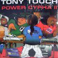 tony touch 55 ( power cypha 2)