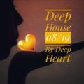 Deep House 08/19 By Deep Heart