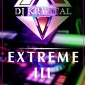 .Extreme 3 Sent from Heaven Official Audio Dj Krystal