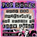Pop Songs Your New Boyfriend's Too Stupid to Know About - Jan 1, 2021 {#25} w/ Bill of Allo Darlin'