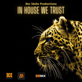 In House We Trust | 09.01.2021 eceradio.com