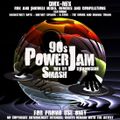 90's Power Jam (DMX-MIX) Smash Mix by DJDennisDM